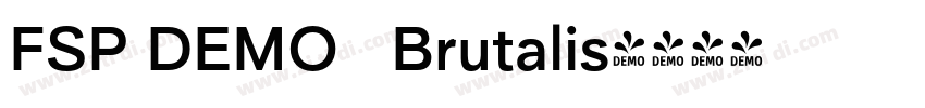 FSP DEMO   Brutalis字体转换